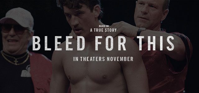 Bleed For This movie coming November 2016