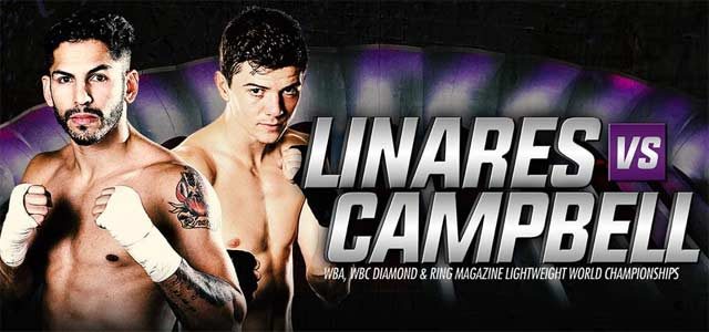 Linares vs Campbell