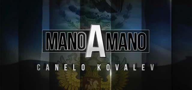 Mano-A-Mano Canelo Kovalev banner